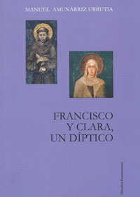 Francisco y Clara, un díptico