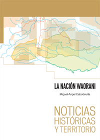La nación Waorani. (PDF)