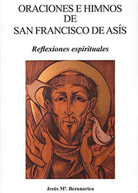 Oraciones e Himnos de San Francisco de Asís