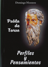 Pablo de Tarso -Perfiles y Pensamientos