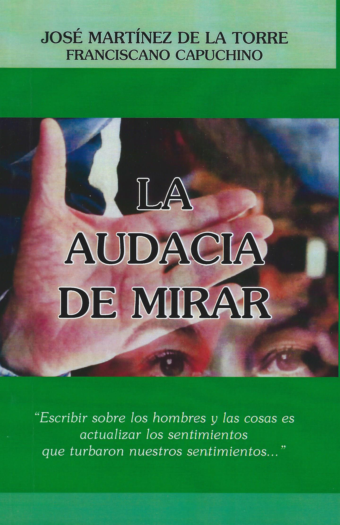 La audacia de mirar