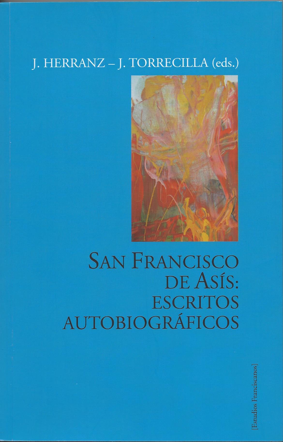 San Francisco de Asís: Escritos autobiográficos