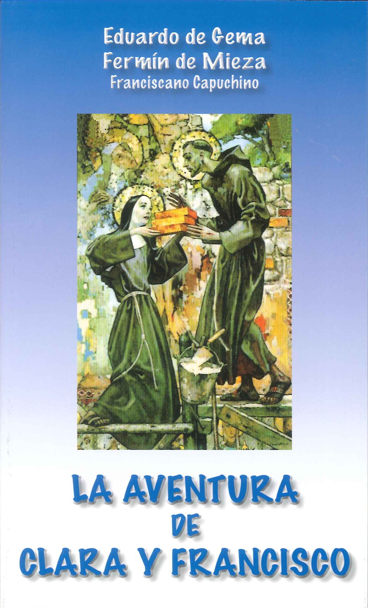 La aventura de Clara y Francisco