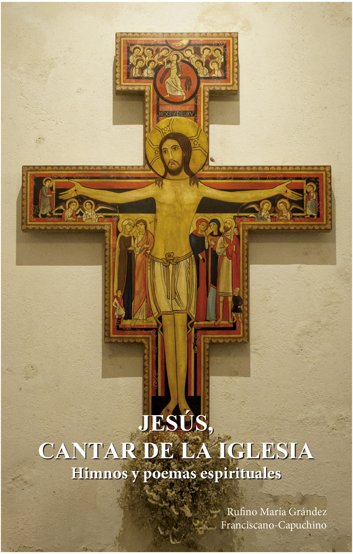 Jesús, cantar de la Iglesia