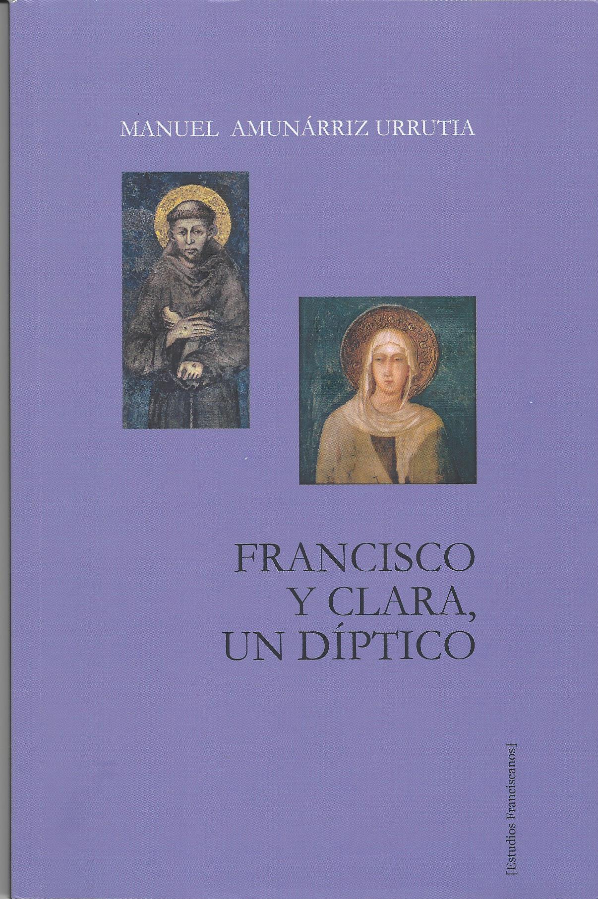 Francisco y Clara, un díptico