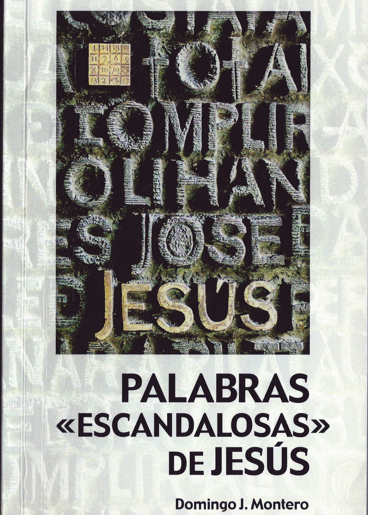 Palabras -ESCANDALOSAS- de Jesús